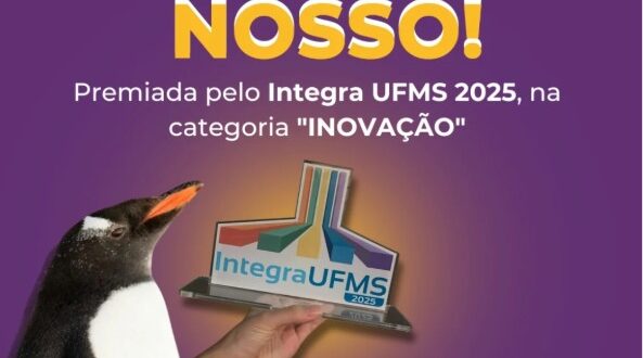 Brava é premiada na categoria Inovação do Integra UFMS 2025